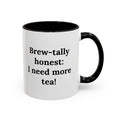 Brew-tally honest (tea)