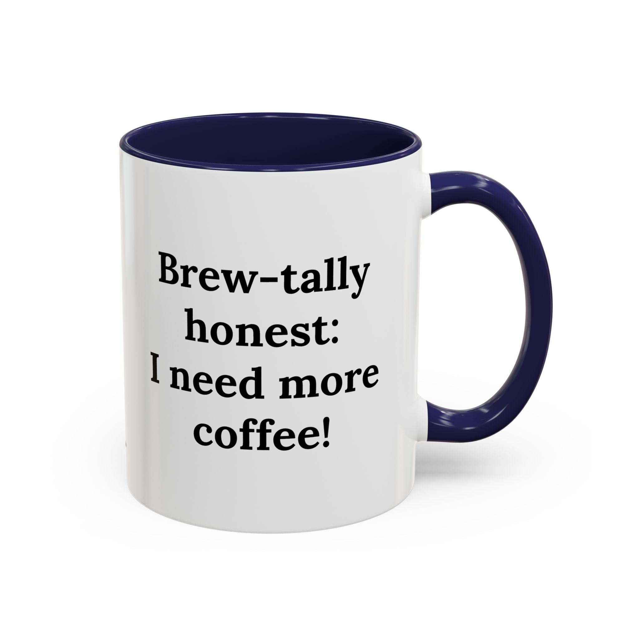 Brew-tally honest (coffee)