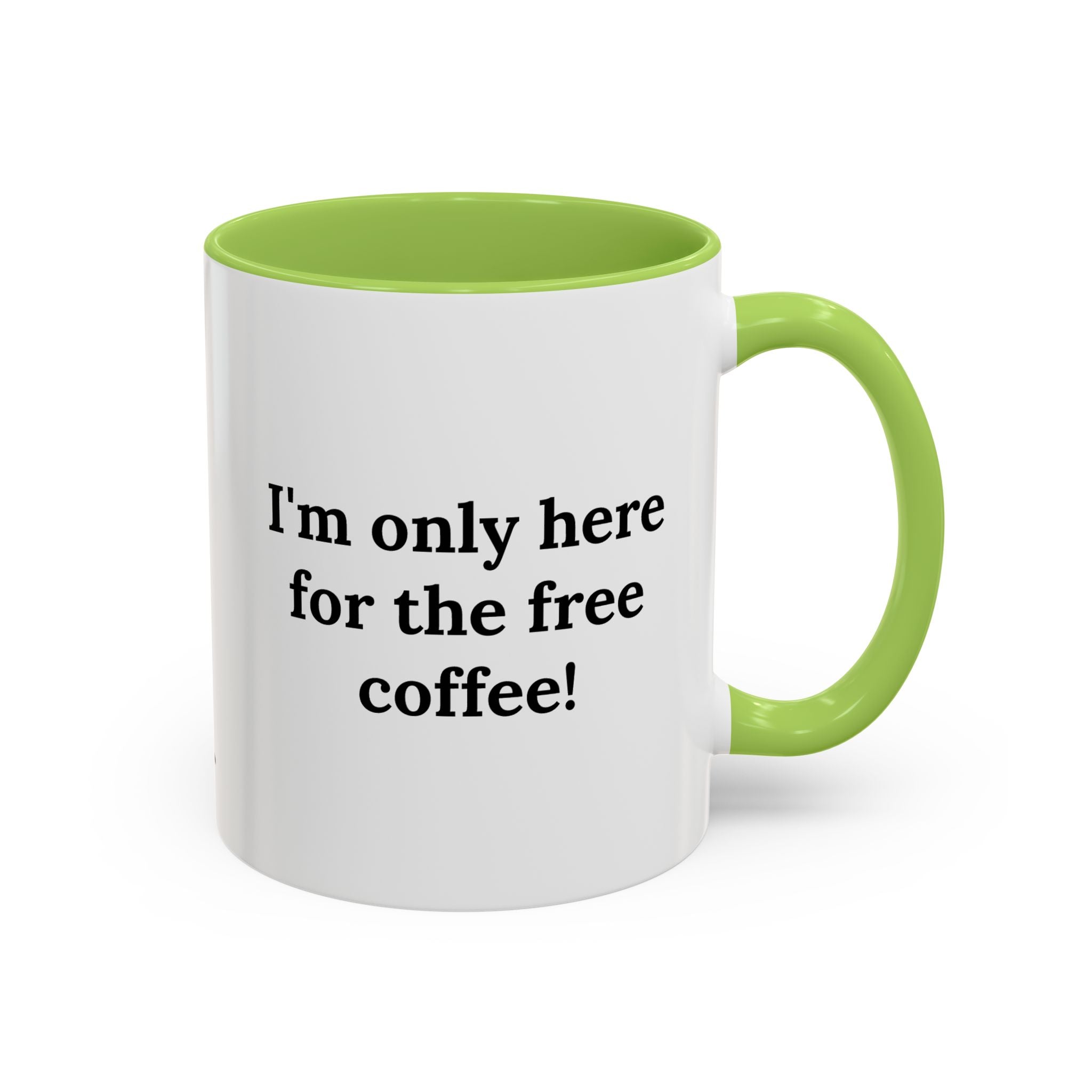 I'm only here (coffee)