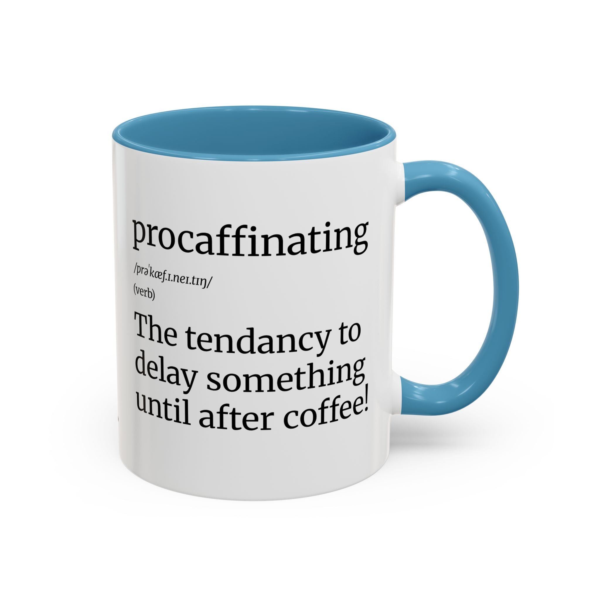 Procaffinating