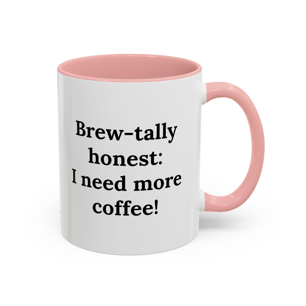 Brew-tally honest (coffee)