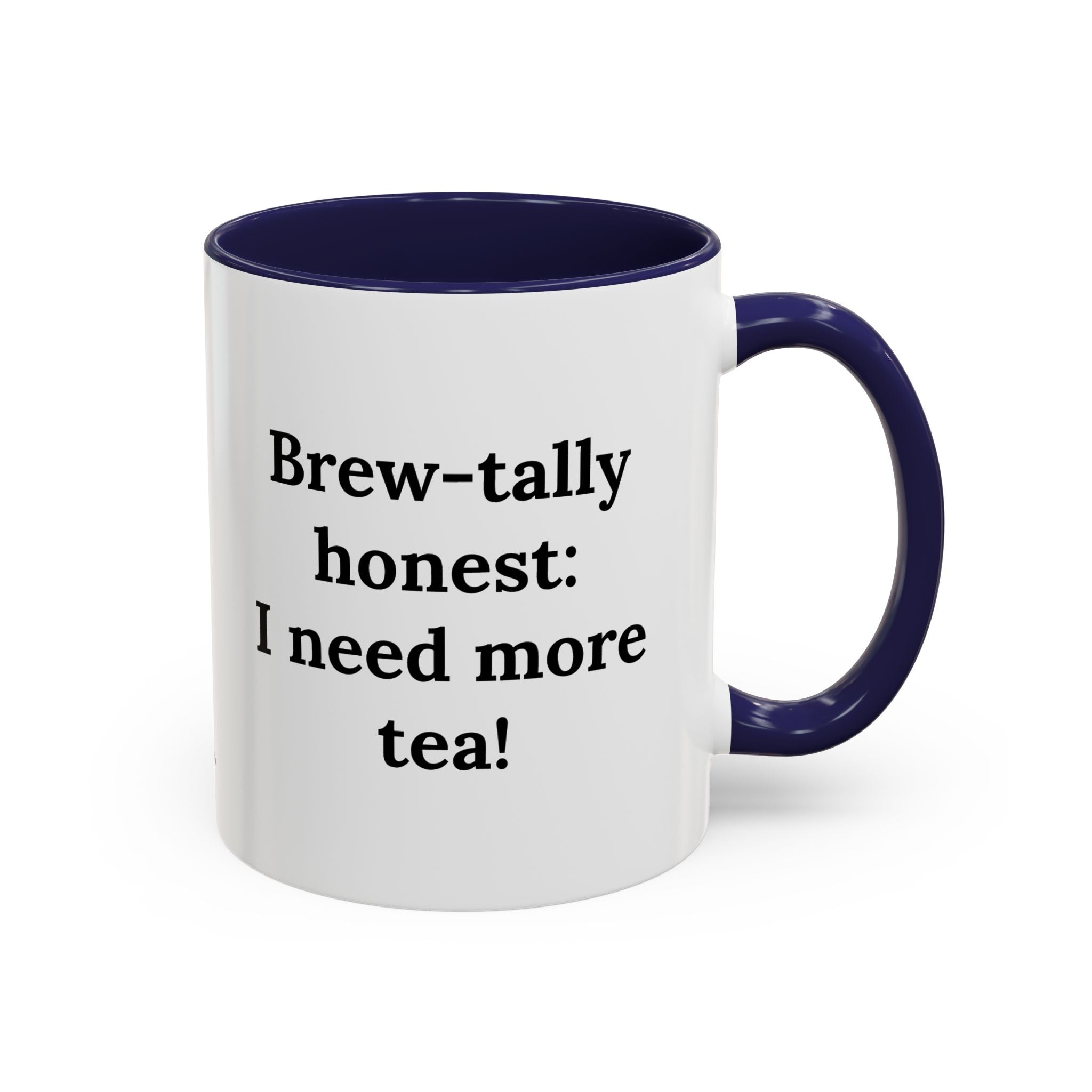 Brew-tally honest (tea)