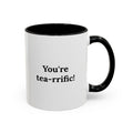 You're tea-rrific!