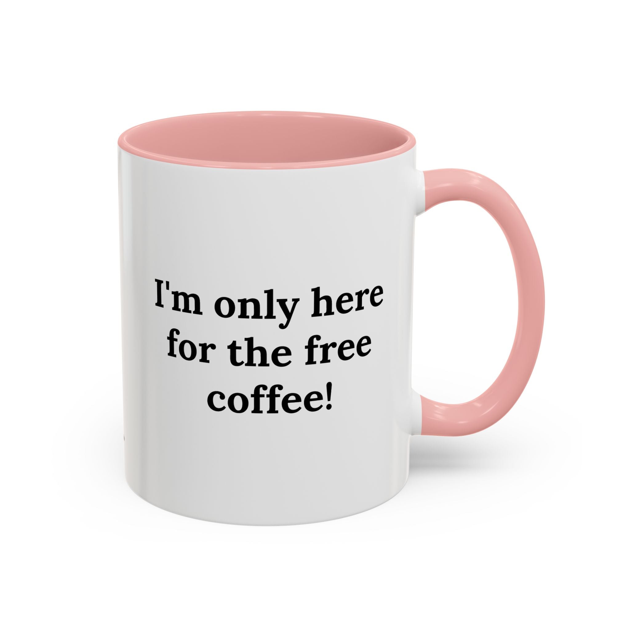 I'm only here (coffee)
